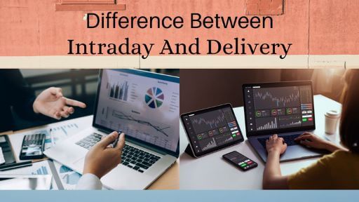 difference between intraday and delivery