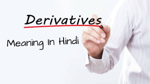 derivatives meaning in hindi